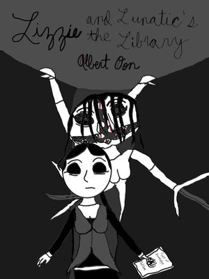 cover image of Lizzie and the Lunatic's Library